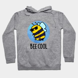 Bee Cool Cute Insect Bee Pun Hoodie